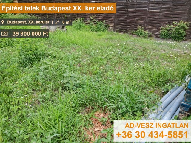 Eladó telek, Budapesten, XX. kerületben 39.9 M Ft